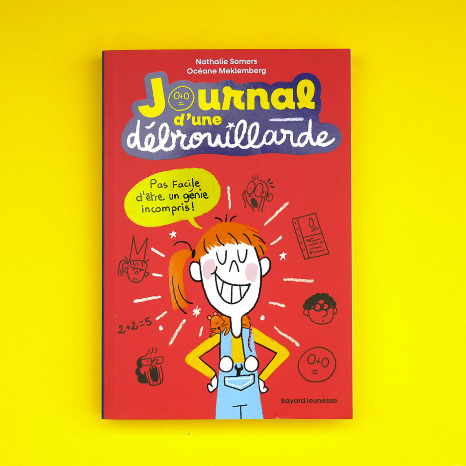 Journal d&rsquo;une débrouillarde / Victoire&rsquo;s diary -  children illustration